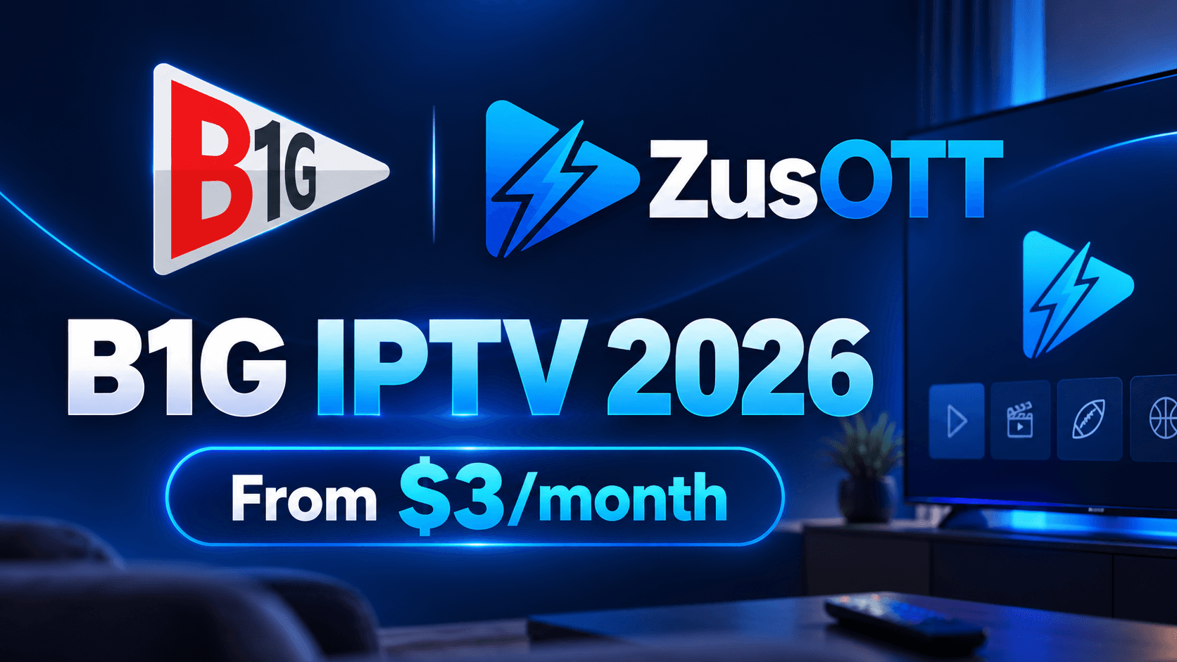 The Best B1G IPTV Subscription Provider